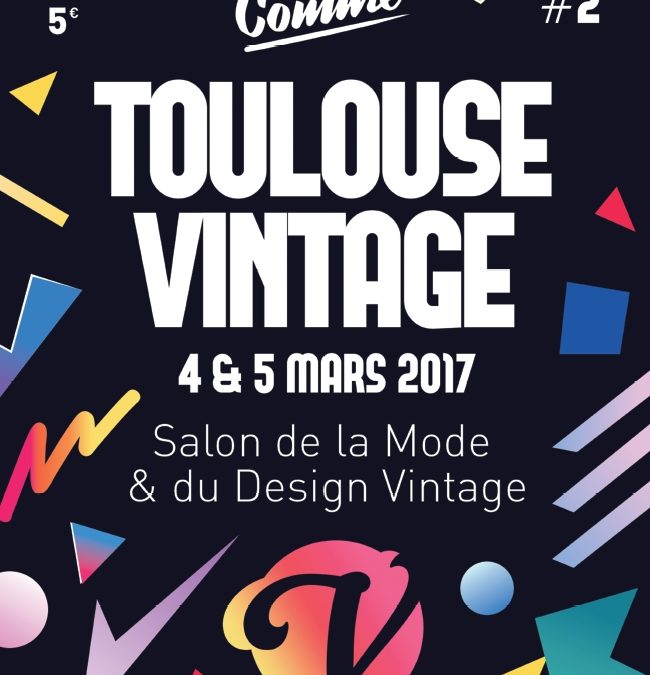 Évènement – Toulouse vintage 2017